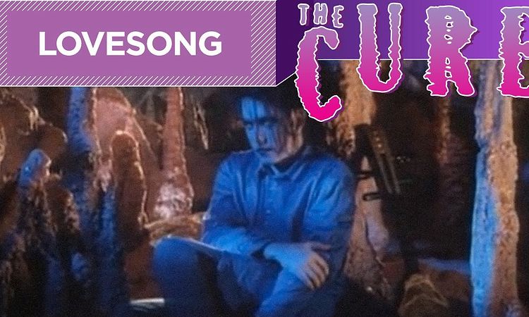 The Cure - Lovesong (Official Video)