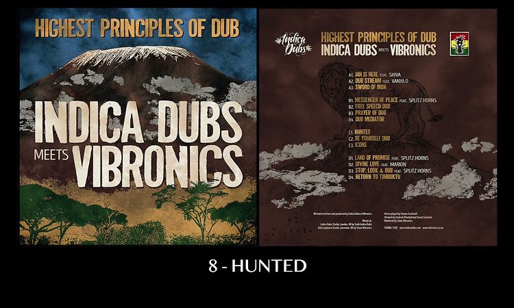 Indica Dubs meets Vibronics - Hunted