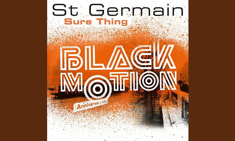 Sure Thing (Black Motion Anniversary Mix)