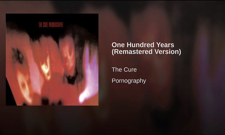 One Hundred Years (Remastered Version)