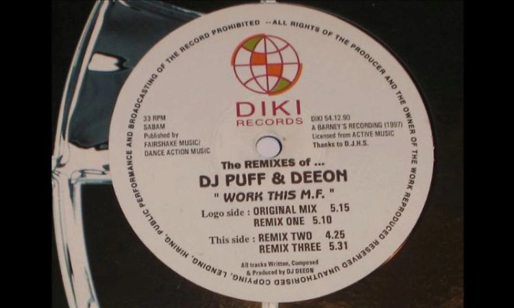 DJ Puff & Deeon ‎– Work This M.F. (Original Mix)