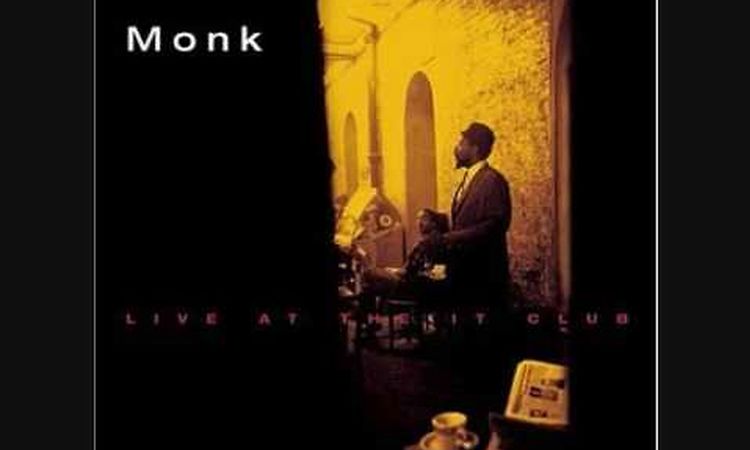 Thelonious Monk-Well, You Needn't