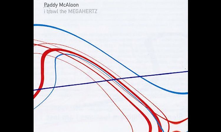 I Trawl the Megahertz (FULL ALBUM) — Paddy McAloon (2003) 320 kbps