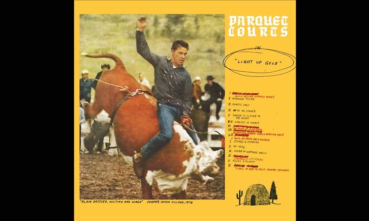 Parquet Courts - Light Up Gold (2012) Full Album