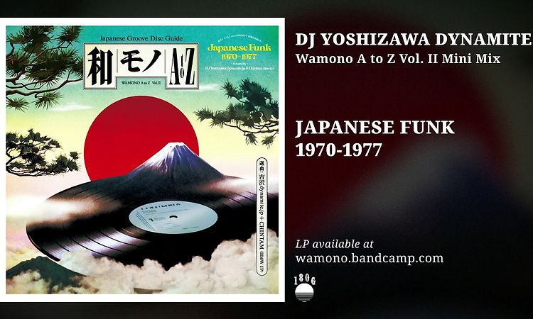 DJ Yoshizawa Dynamite - Wamono A to Z Vol.II mini mix - Japanese Funk 1970-1977