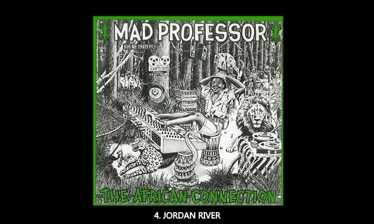 Mad Professor - Dub Me Crazy 3: The African Connection / Full