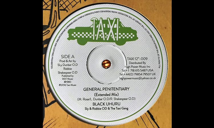 General Penitentiary (Extended Mix) - Black Uhuru - Taxi Records TAXI12-009