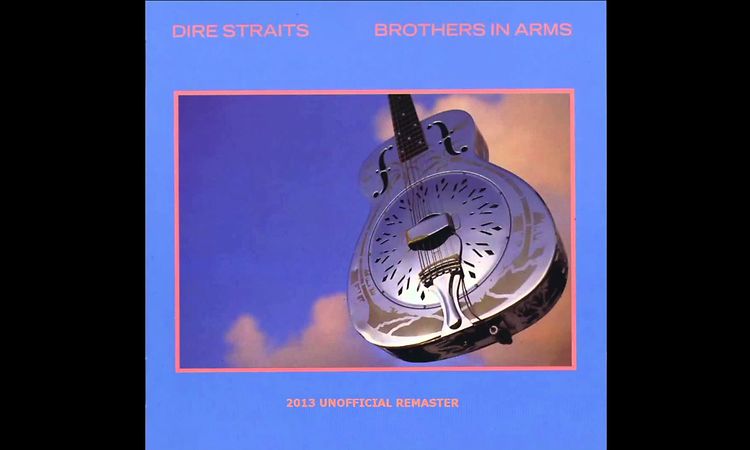 Dire Straits - Brothers in Arms FULL ALBUM (2013 unofficial REMASTER)