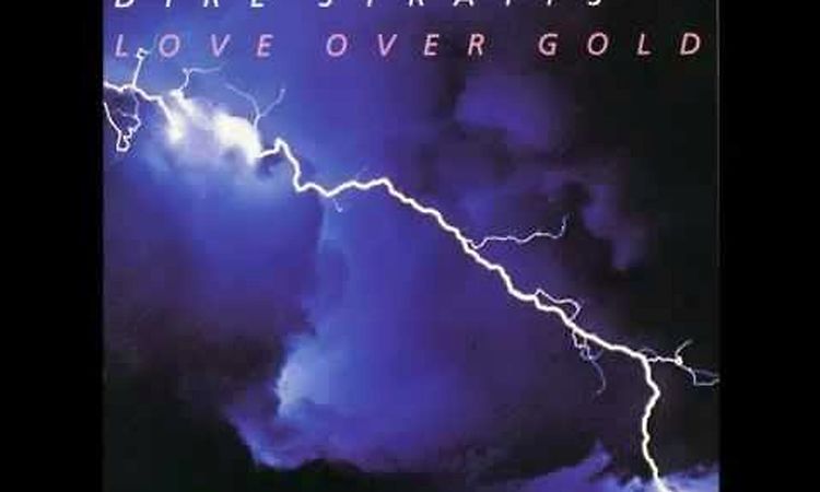 Dire Straits - Love Over Gold - (album completo)