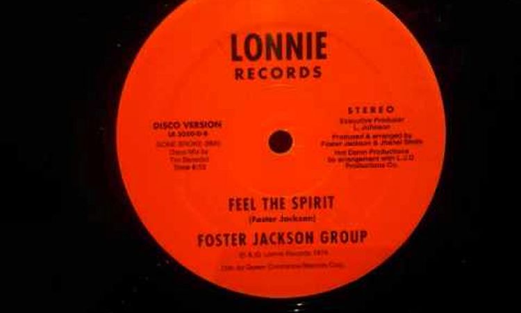 Foster Jackson Group - Feel The Spirit