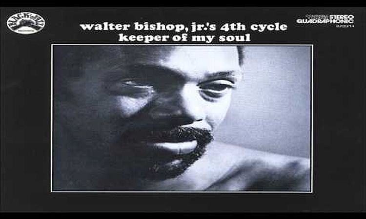 Walter Bishop, Jr.'s 4th Cycle - Soul Village