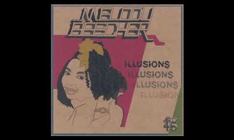 Melody Beecher Illusions + Illusions in Dub 12