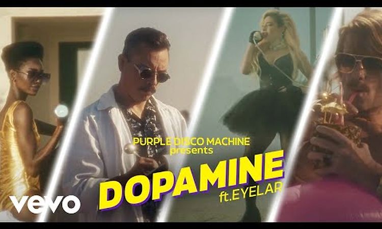 Purple Disco Machine - Dopamine (Official Music Video) ft. Eyelar