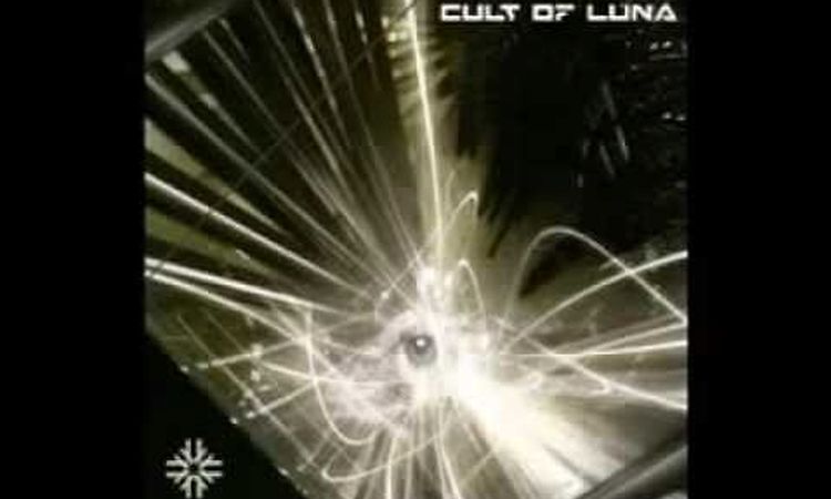 Cult of Luna - Arrival