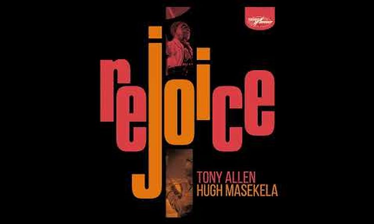 Tony Allen & Hugh Masekela - We've Landed (Cool Cats Mix) (Official Audio)