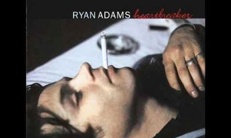 Ryan Adams - Come Pick Me Up