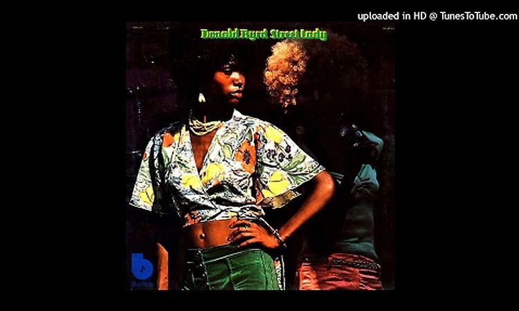 Donald Byrd - Woman Of The World