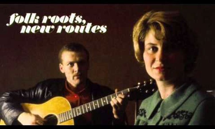 Davy Graham & Shirley Collins - Dearest Dear (1964)