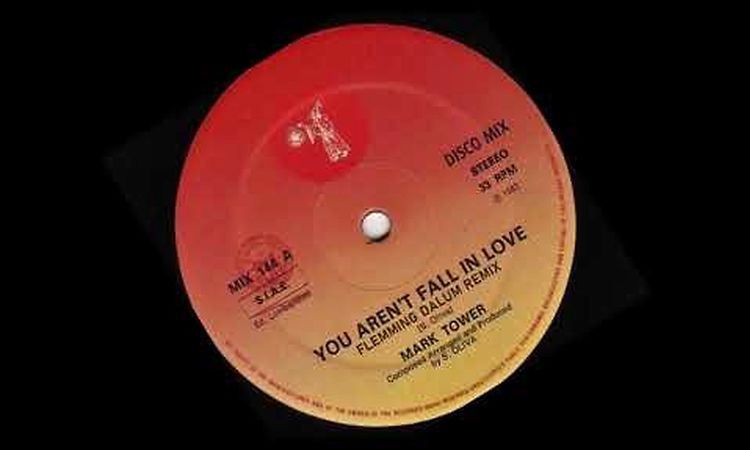 Mark Tower - You Aren't Fall In Love (Flemming Dalum Remix)