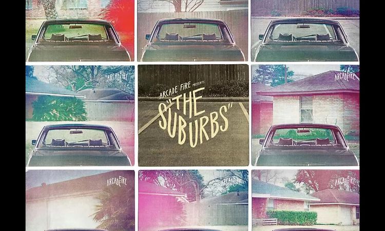 Arcade Fire - The Suburbs  (Full Album)