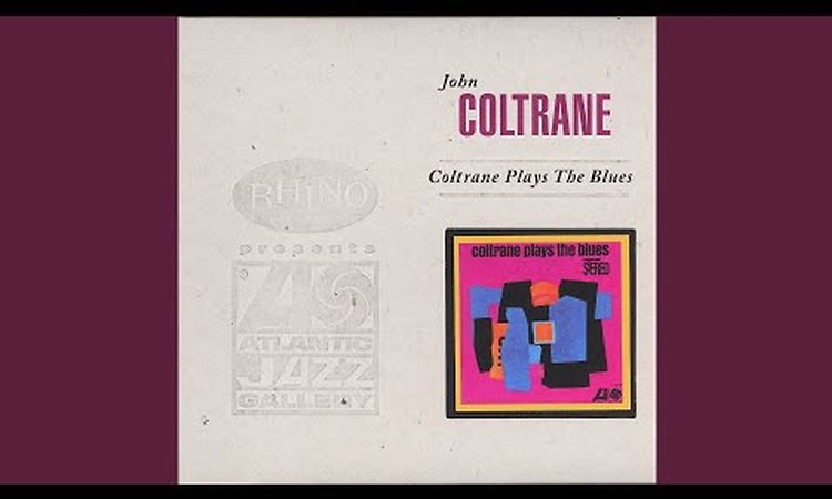 Coltrane Plays The Blues, John Coltrane – LP – Music Mania