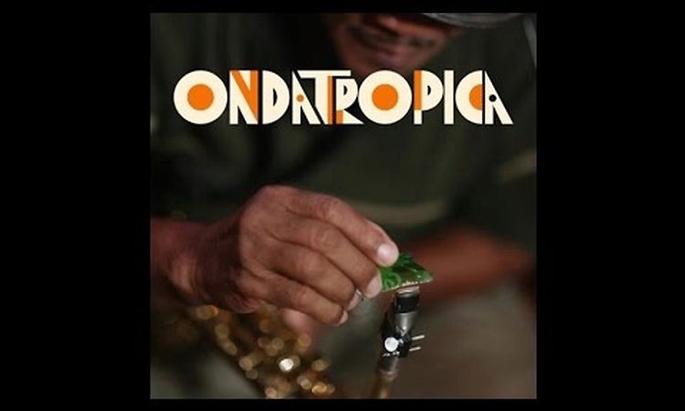 Ondatrópica - Bogotá