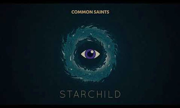 Common Saints - Starchild