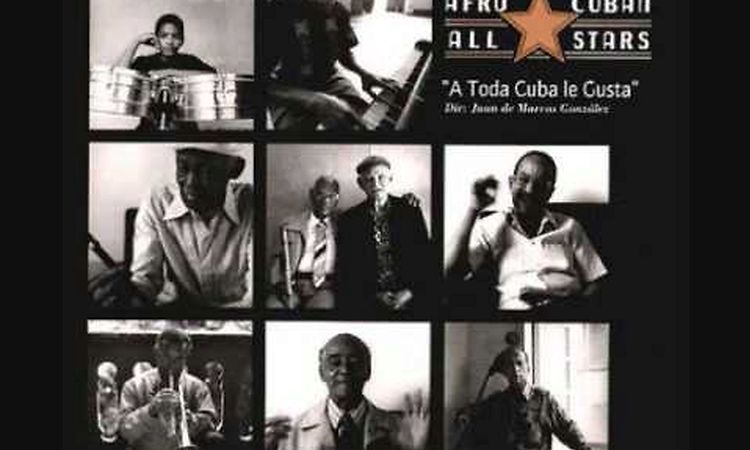 A Toda Cuba Le Gusta Afro-Cuban All Stars