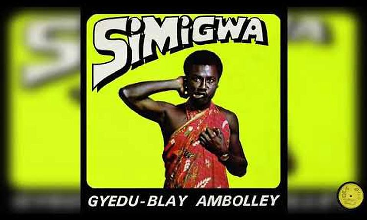 Gyedu-Blay Ambolley - This Hustling World                (Essiebons,EBL-6133.Ghana.1975)