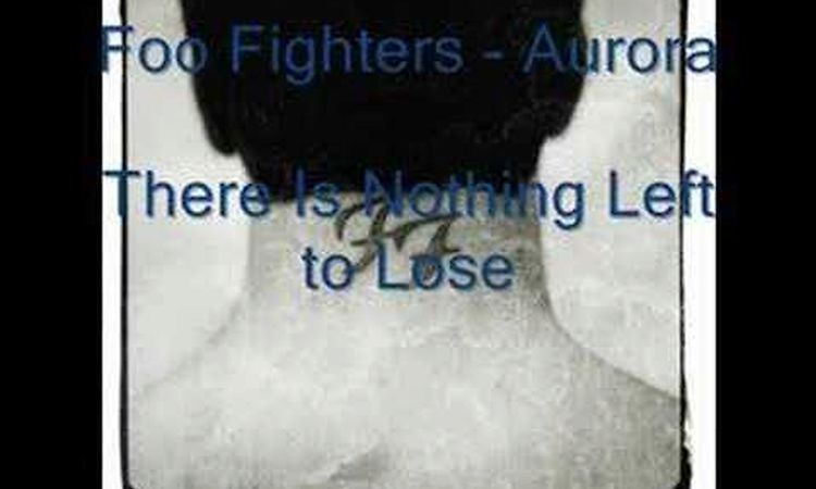 Foo Fighters - Aurora