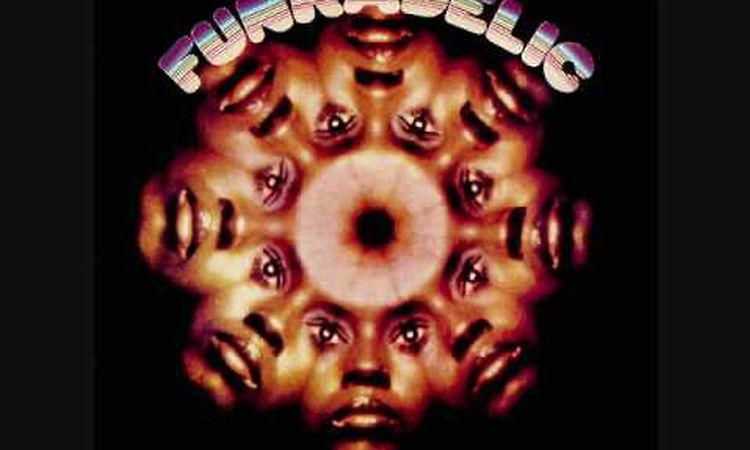Funkadelic - Funkadelic - 03 - Music For My Mother