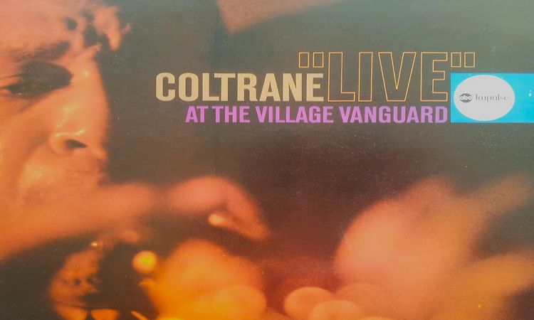 John Coltrane - Live At The Village Vanguard (Full Album)