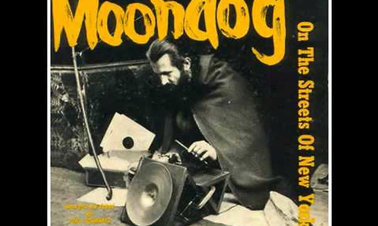 Moondog - Chant