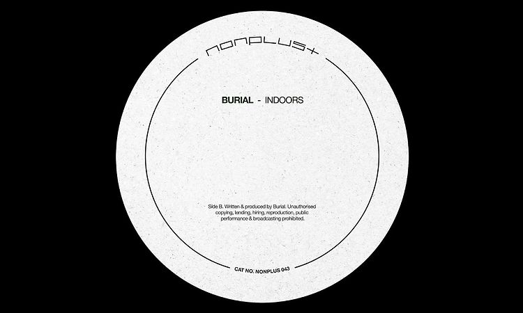 Burial - Indoors