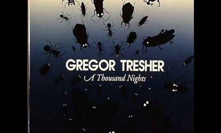 Gregor Tresher - A Thousand Nights ( Original mix )