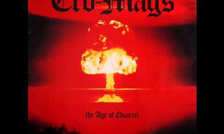 Cro-Mags - The Age Of Quarrel - 1986 (FULL ALBUM)