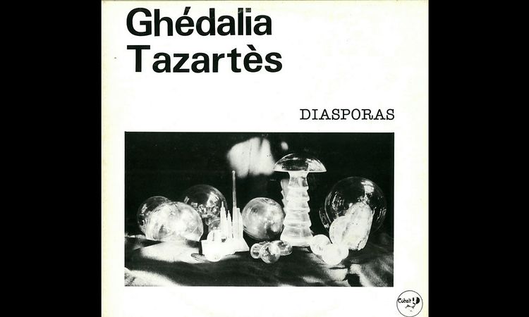 Ghédalia Tazartès ‎- Diasporas (1979) FULL ALBUM