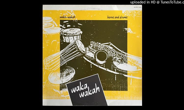 Waka Wakah - Waka Wakah (Netherlands, 1985)