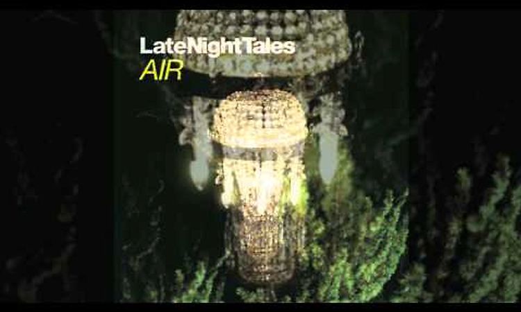 The Band - I Shall Be Released (Late Night Tales - Air)