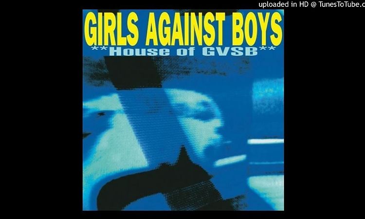 Girls Against Boys - AnotherDroneInMyHead