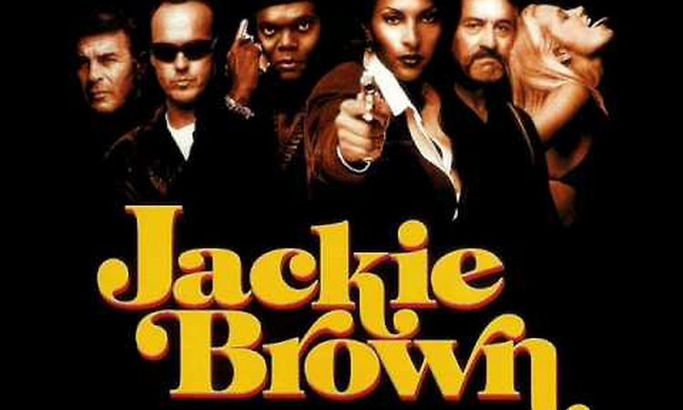 Street Life - Jackie Brown Soundtrack