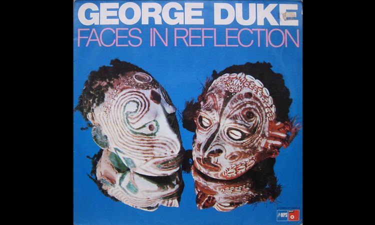 George Duke-Faces in reflection(Full album)