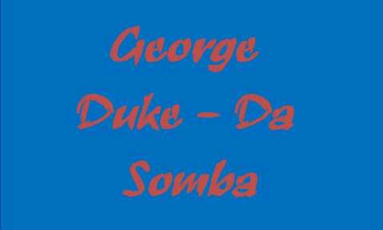 George Duke - Da Somba