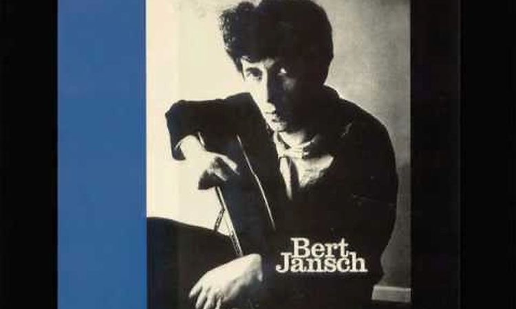 NEEDLE OF DEATH - BERT JANSCH