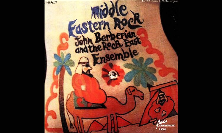 John Berberian & The Rock East Ensemble  - The Oud & The Fuzz (1969) HQ