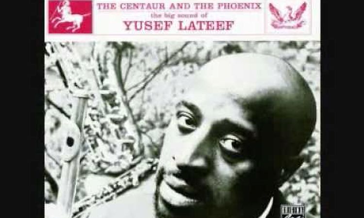 Yusef LATEEF Ev'ry day (i fall in love) (1960)