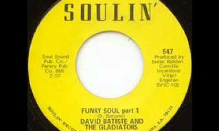 David Batiste And The Gladiators Funky Soul Part 1