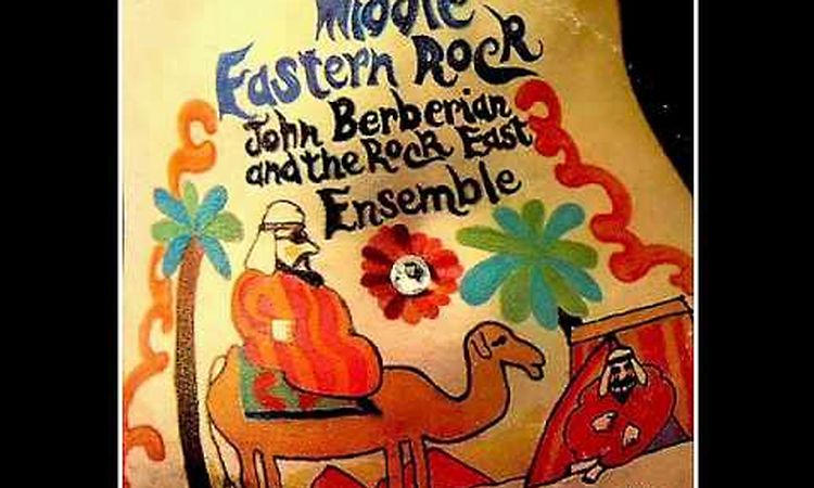 John Berberian & Rock East Ensemble - The Oud & The Fuzz (1969)