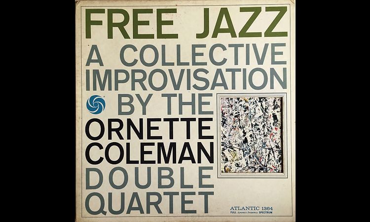 ORNETTE COLEMAN DOUBLE QUARTET - Free Jazz LP 1961 Mono Full Album