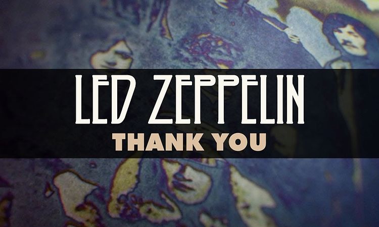 Led Zeppelin - Thank You (Official Audio)